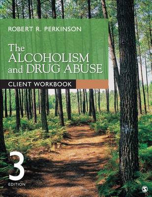 Book cover for The Alcoholism and Drug Abuse Client Workbook