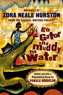 Book cover for Go Gator and Muddy the Water