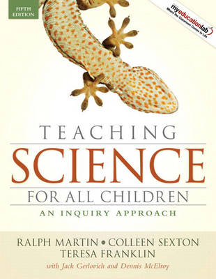 Book cover for Teaching Science for All Children with MyEducationLab