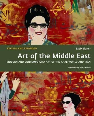Book cover for Art of the Middle East: Modern and Contemporary Art of the Arab World and Iran