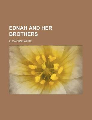 Book cover for Ednah and Her Brothers