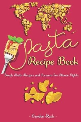 Cover of Pasta Recipe Book