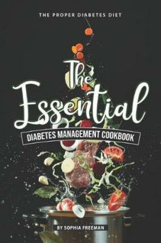 Cover of The Essential Diabetes Management Cookbook