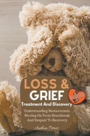 Cover of Loss And Grief