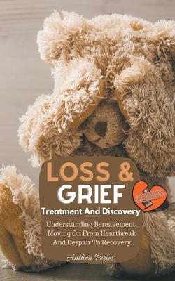 Book cover for Loss And Grief