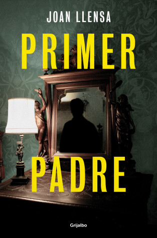 Book cover for Primer padre / First Father