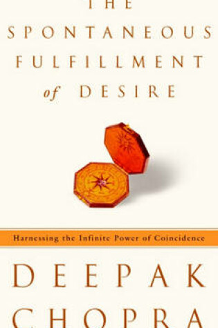 Cover of The Spontaneous Fulfillment of Desire