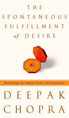 Book cover for The Spontaneous Fulfillment of Desire