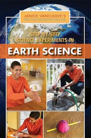 Cover of Step-By-Step Science Experiments in Earth Science