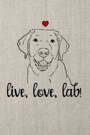 Cover of live, love, lab!