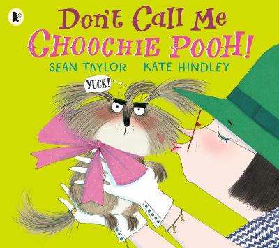 Book cover for Don't Call Me Choochie Pooh!