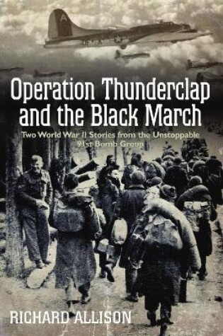 Cover of Operation Thunderclap and the Black March