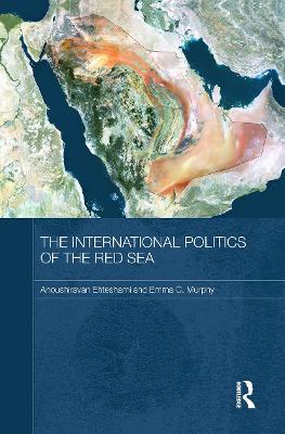 Book cover for The International Politics of the Red Sea