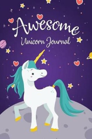 Cover of Awesome Unicorn Journal