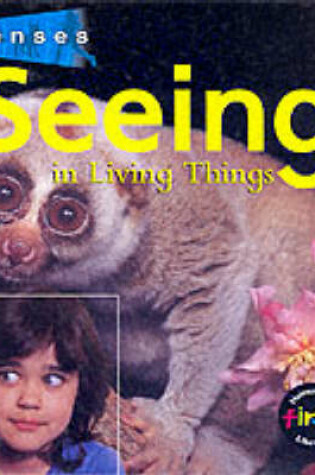 Cover of Senses: Seeing    (Cased)