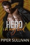 Book cover for Hero In My Bed
