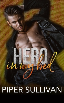 Book cover for Hero In My Bed