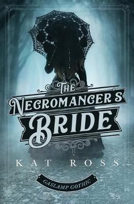 Book cover for The Necromancer's Bride