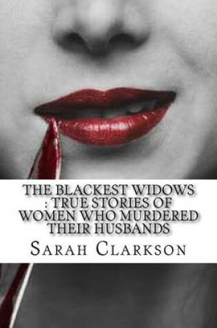 Cover of The Blackest Widows