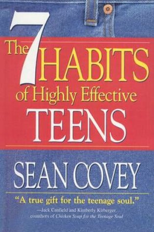 Cover of The 7 Habits of Highly Effective Teens