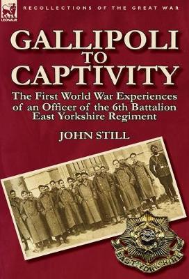 Book cover for Gallipoli to Captivity