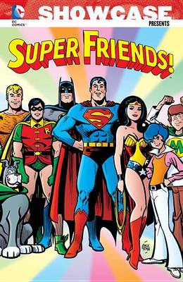 Book cover for Showcase Presents Super Friends Vol. 1