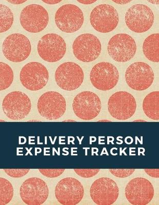 Book cover for Delivery Person Expense Tracker