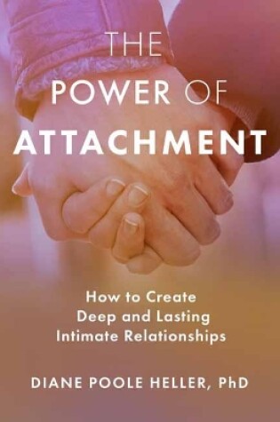 Cover of The Power of Attachment