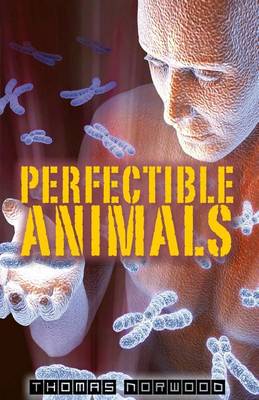 Book cover for Perfectible Animals