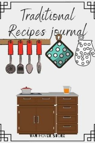 Cover of Traditional Recipes journal