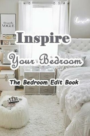Cover of Inspire Your Bedroom