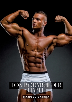 Book cover for Ton bodybuilder fiable