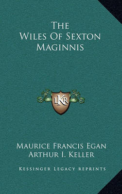 Book cover for The Wiles of Sexton Maginnis