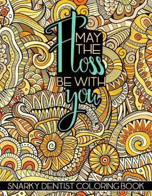 Book cover for May The Floss Be With You