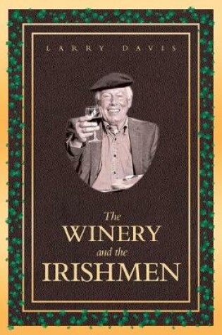 Cover of The Winery and the Irishmen