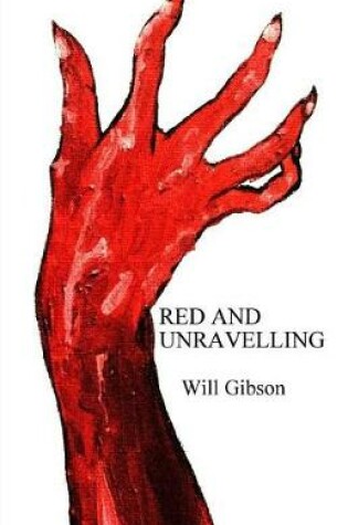 Cover of Red and Unravelling