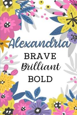 Book cover for Alexandria Brave Brilliant Bold