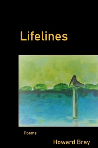 Cover of Lifelines by Howard Bray