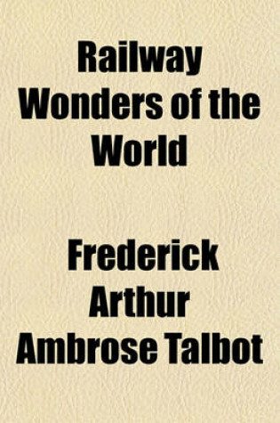 Cover of Railway Wonders of the World