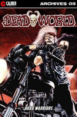 Cover of Deadworld Archives - Book Five