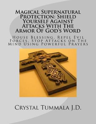 Book cover for Magical Supernatural Protection Shield Yourself Against Attacks with the Armor of God's Word