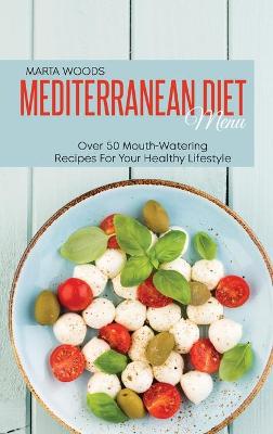 Book cover for Mediterranean Diet Menu