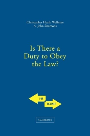 Cover of Is There a Duty to Obey the Law?