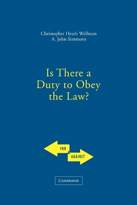 Book cover for Is There a Duty to Obey the Law?