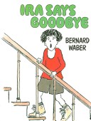 Cover of IRA Says Goodbye (1 Paperback/1 CD)