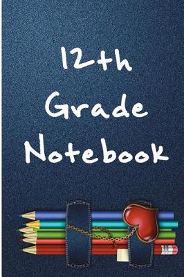 Book cover for 12th Grade Notebook