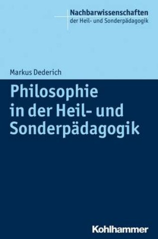 Cover of Philosophie in Der Heil- Und Sonderpadagogik