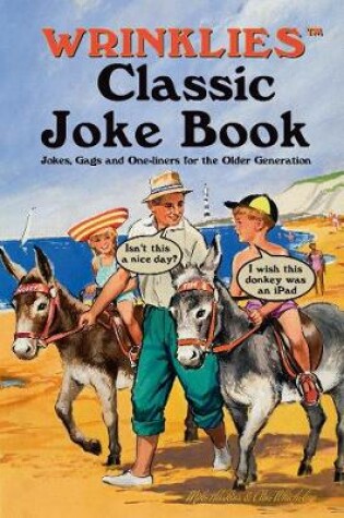 Cover of Wrinklies Classic Joke Book