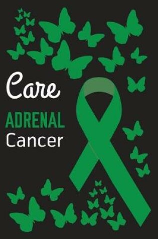 Cover of Care Adrenal Cancer