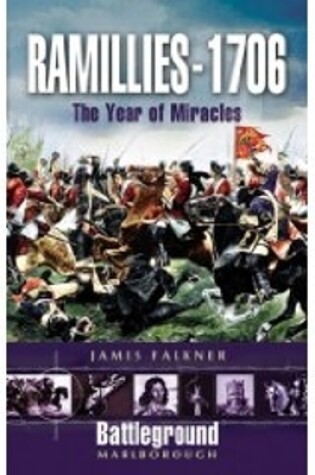 Cover of Ramillies 1706: Year of Miracles